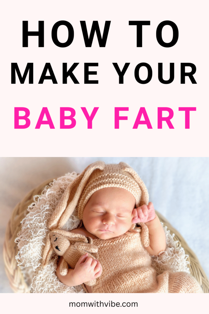 How to Make Your Baby Fart
