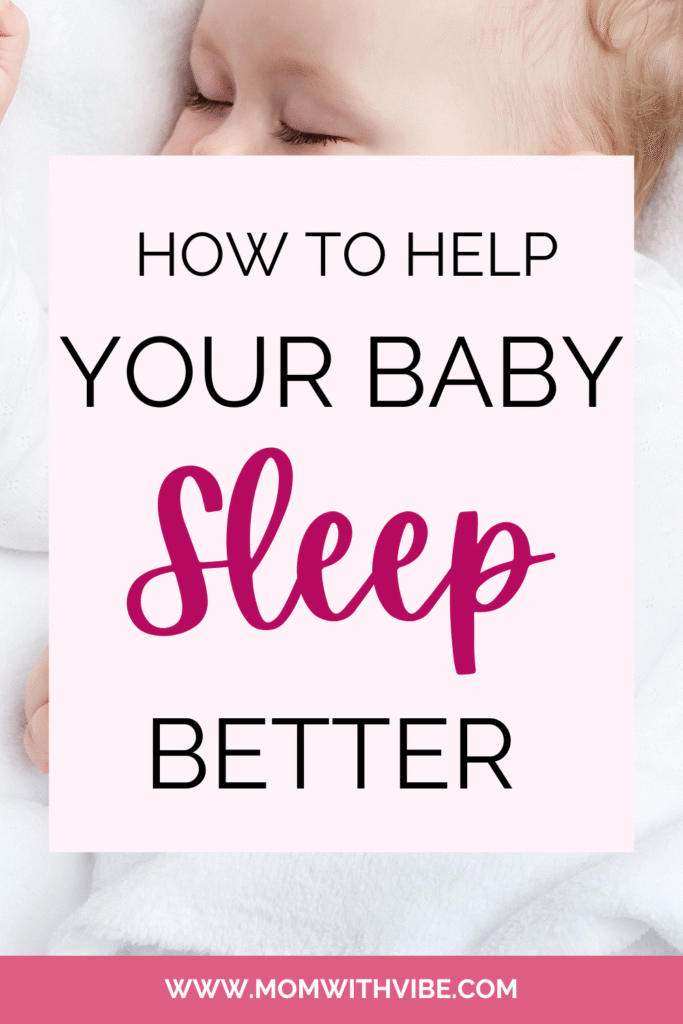 How to Help Your Baby Sleep Better