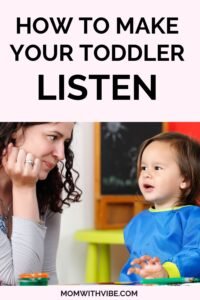 How to make your toddler listen