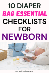 Diaper Bag Essentials Checklist For Newborn