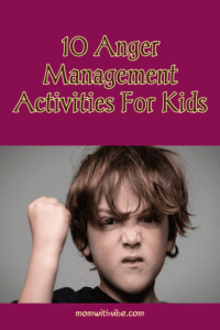 10 Anger Management Activities for Kids