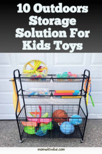10 Outdoor Storage Solution For Kids Toys