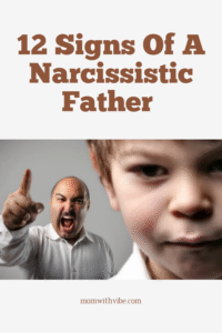 12 Signs of a Narcissistic Father