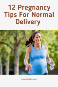 12 Pregnancy Tips For Normal Delivery