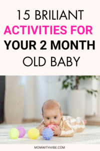 15 Brilliant Activities for Your 2-Month-Old Baby