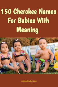 150 Cherokee Names For Babies with Meanings