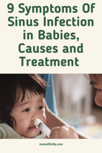 9 Symptoms of Sinus Infection in Babies, Causes, and Treatment