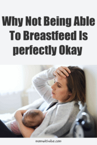 Why Not Being Able to Breastfeed Is Perfectly Okay