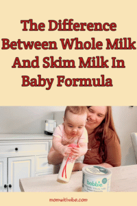 The Difference Between Whole Milk and Skim Milk in Baby Formula