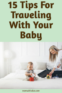 15 Tips for Traveling With Your Baby
