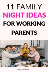 Family Night Ideas for Working Parents