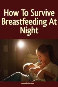 How to Survive Breastfeeding at Night
