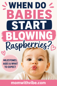 When Do Babies Start Blowing