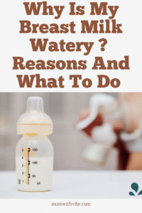 Why Is My Breast Milk Watery? Reasons and What To Do