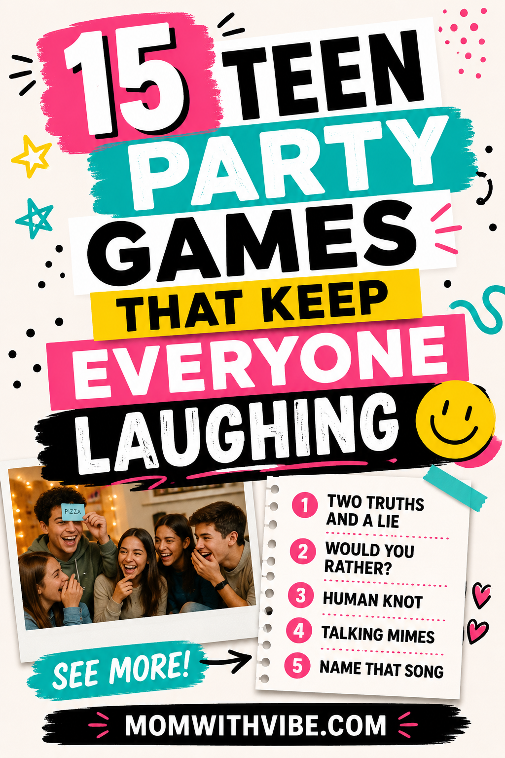 15 Teen Party Games That Keep Everyone Laughing - Mom With Vibe