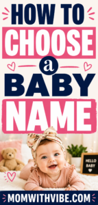 How to Choose a Baby Name