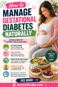 How to Manage Gestational Diabetes Naturally