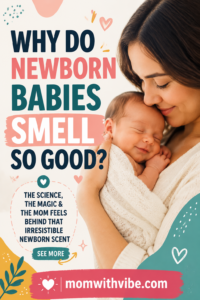 Why Do Newborn Babies Smell So Good