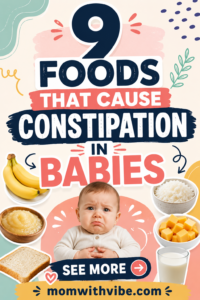 Foods that cause constipation in babies