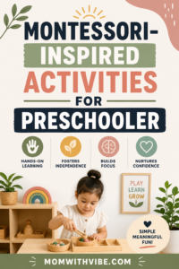 Montessori-Inspired Activities