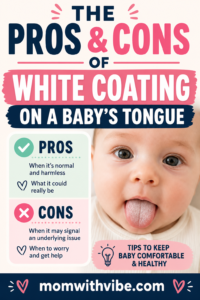 The Pros and Cons of White Coating on a Baby’s Tongue