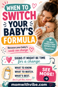 When to Switch Your Baby’s Formula