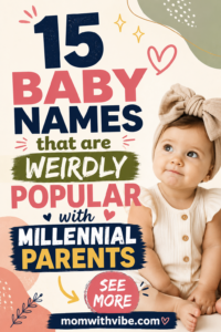 15 baby names that are weirdly popular