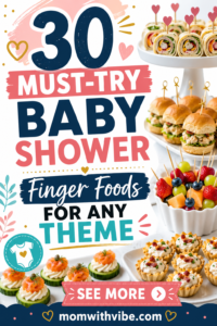 30 must-try baby shower finger foods