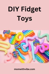 DIY Fidget Toys