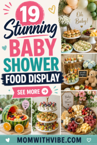 Stunning baby shower food ideas