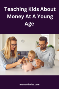Teaching Kids About Money At A Young Age
