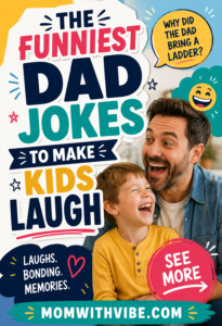 The funniest dad jokes to make kids laugh