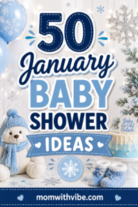 50 January Baby Shower Ideas