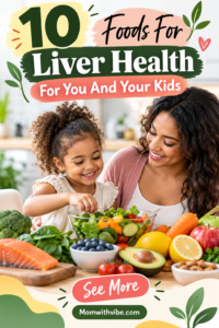 10 Foods for Family Liver Health