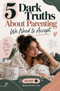 5 Dark Truths About Parenting