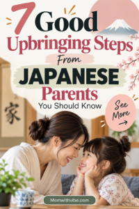 7 Japanese Parenting Practices for Respectful Kids

