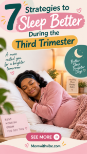 7 Strategies for Better Third-Trimester Sleep