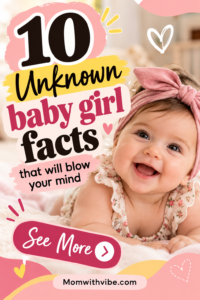 Discover 10 surprising and fascinating facts about baby