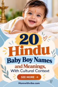 Explore Hindu baby boy names with commonly used meanings, spiritual and cultural context, and practical tips for choosing the right name for your family.
