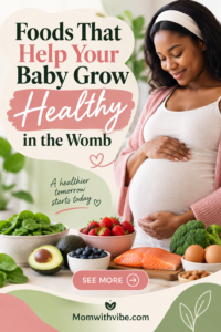 Healthy Foods for Baby’s Growth