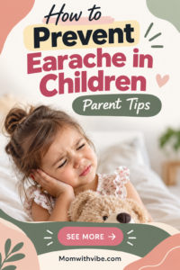Prevent Earaches Parent Tips