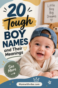 Tough Boy Names and Meanings