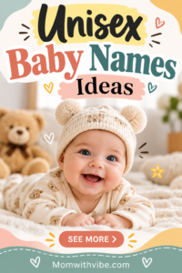 100 Beautiful Unisex Baby Names for Boys and Girls